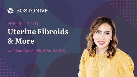 Uterine Fibroids & Fertility