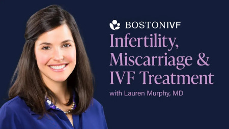 Infertility, Miscarriage & IVF Treatment