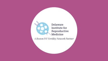 Boston IVF & Delaware Institute for Reproductive Medicine